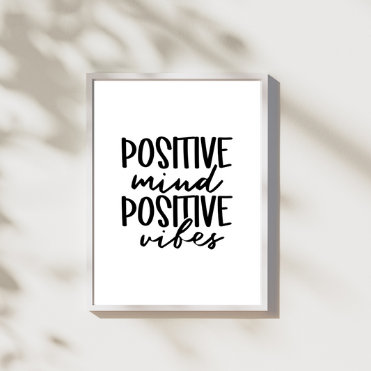 Positive mind positive vibes - Leuk voor in huis collectie